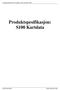 Produktspesifikasjon S100 Kartdata, versjon desember Produktspesifikasjon: S100 Kartdata