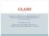 CLAMI CLIENT LANGUAGE ASSESSMENT ON MOTIVATIONAL INTERVIEWING (CLAMI)SEGMENT UTVIKLET AV: MILLER, MOYERS, MANUEL, CHRISTOPER &AMRHEIN (2008)