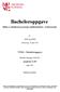 Bacheloroppgave. Effekter av antioksidanter på prestasjon i utholdenhetsidretter en litteraturstudie. Av: og