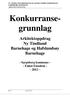 NY TINDLUND BARNEHAGE OG HAFSLUNDSØY BARNEHAGE SARPSBORG KOMMUNE ARKITEKTTJENESTER. Konkurransegrunnlag