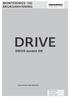 MONTERINGS- OG BRUKSANVISNING DRIVE. DRIVE axxent DK. Skjult montert vipp-låsemotor. Window systems Door systems Comfort systems