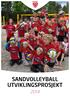 SANDVOLLEYBALL UTVIKLINGSPROSJEKT