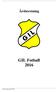 Årsberetning. GIL Fotball 2016