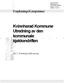 Kvinnherad Kommune Utredning av den kommunale. kjøkkendriften. ForpleiningsKompetanse ... Del 2. Framtidig kostforsyning.