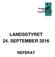 LANDSSTYRET 24. SEPTEMBER 2016 REFERAT