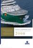 HAVILA SHIPPING ASA ANNUAL REPORT/ÅRSRAPPORT. Havila Shipping ASA - Annual report 2008 / Årsrapport 2008