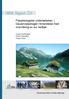 Fiskebiologiske undersøkelser i Gaularvassdraget i forbindelse med overvåking av sur nedbør. Trygve Hesthagen Randi Saksgård Peder Fiske