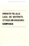 Nettpublisert av Forvaltningsorgan for AKPs partihistorie (www.akp.no) 2010 DIREKTIV TIL ALLE LAGS- OG DISTRIKTS- STYRER OM UNGDOMS- KAMPANJA