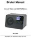 Bruker User Manual. Internett Radio Radio witih med DAB/FM/Bluetooth MS-238D