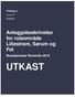 Vedlegg 4. Versjon Anleggsbeskrivelse for ruteområde Lillestrøm, Sørum og Fet. Busstjenester Romerike 2019 UTKAST