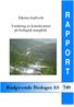 R A P P O R T. Rådgivende Biologer AS 749. Eikemo kraftverk. Vurdering av konsekvenser på biologisk mangfold