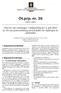 Ot.prp. nr. 36 ( ) Om lov om endringer i midlertidig lov 2. juli 2004 nr. 64 om prøveordning med lokaler for injeksjon av narkotika