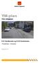 YM-plan. Ytre miljøplan. Fv31 Nordbyveien og Fv319 Svelvikveien. Prosjektfase: Entreprise. Mal-Versjon