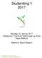 Studentting Mandag 13. februar 2017 Ordstyrere: Tord Eirik Feldt Enger og Anne Aase-Mæland. Referent: Maria Sibbern
