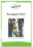 Årsrapport «Sommerfugl i vinterland» - - mars 2012 i bakgården Violgata