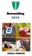 Årsmelding 2016 Rapport etter tredje kvartal 2014 Orkdal kommune ORKDAL KOMMUNE