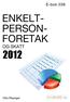 ENKELT- PERSON- FORETAK