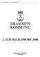 Drammen bykasse 2. tertialrapport TERTIALRAPPORT 2008