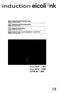 Eico 80 IP - LINK Eico 80 IF - LINK EIFW 80 - LINK INDUKTIONSKOGEPLADE. INDUKSJONSKOKEPLATE Bruksveiledning. INDUKTIONSHÄLL Betjäningsmanual