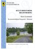 Skien kommune KULTURHISTORISK REGISTRERING. Kommunedelplan Borgestad - Menstad TELEMARK FYLKESKOMMUNE