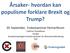 Årsaker- hvordan kan populisme forklare Brexit og Trump?