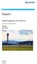Rapport. Støykartlegging av Oslo lufthavn. Konsekvenser av forslag til ny forskrift. Forfatter(e) Rolf Randeberg Idar L. N.