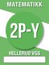 MATEMATIKK 2P-Y HELLERUD VGS