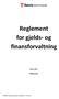 Reglement for gjelds- og finansforvaltning