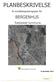 PLANBESKRIVELSE BERGENHUS. Rakkestad kommune. til områdereguleringsplan for. Rakkestad kommune