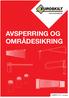 AVSPERRING OG OMRÅDESIKRING