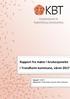 Rapport fra møter i brukerpanelet i Trondheim kommune, våren Rapport: 5/2017 Skrevet av: Frode Myhre og Karl Johan Johansen