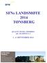 SFNs LANDSMØTE 2014 TØNSBERG. QUALITY HOTEL TØNSBERG adr: OLLEBUKTA 3