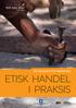 Test deg selv! Se baksiden. en VEILEDER for bedrifter etisk handel i praksis