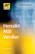 Hensikt Mål Verdier November 2017