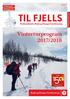 bot.no TIL FJELLS Nr Årgang Medlemsblad for Bodø og Omegns Turistforening Vinterturprogram 2017/2018 Bodø og Omegns Turistforening