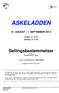 ASKELADDEN 31. AUGUST 1. SEPTEMBER Lørdag - kl Søndag - kl Seilingsbestemmelser Versjon av 20. august 2013, kl