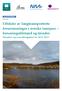Effekter av langtransporterte forurensninger i norske innsjøer forsuringstilstand og trender Inkludert nye overvåkingsdata fra