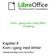 Kom i gang med LibreOffice Innføring. Kapittel 4 Kom i gang med Writer. Tekstbehandling med LibreOffice