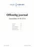 Offentlig journal. Journaldato HELSE SØR-ØST. Journalenhet: Alle. Avdeling: Alle. Inngående dokumenter: Ja. Utgående dokumenter: Ja