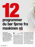 programmer du bør fjerne fra maskinen nå