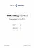 Offentlig journal. Journaldato Inngående dokumenter: Utgående dokumenter: Antall sider inkl. forside: 5
