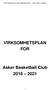 VIRKSOMHETSPLAN FOR Asker Basketball Club