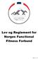 Lov og Reglement for Norges Functional Fitness Forbund