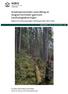 Arealrepresentativ overvåking av skogvernområder gjennom Landsskogtakseringen