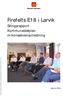 Firefelts E18 i Larvik