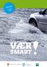 Vær smart! Evalueringsrapport 2015 Larvik