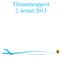 Tilstandsrapport 2. tertial 2013