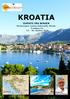 KROATIA DIREKTE FRA BERGEN. Montenegro, Cavtat, Dubrovnik, Mostar 8 dagers tur oktober Reiseleder Jens Axel Weisser