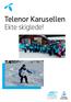 Telenor Karusellen. Ekte skiglede!