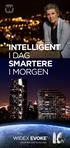 INTELLIGENT I DAG SMARTERE I MORGEN